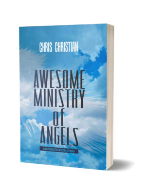 THE AWESOME MINISTRY OF ANGELS