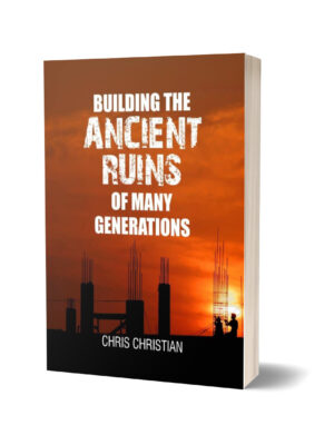 BUILDING THE ANCIENT RUINS OF MANY GENERATIONS