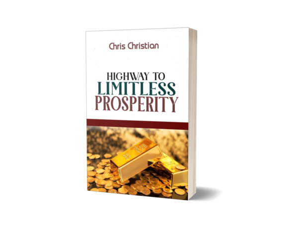 HIGHWAY TO LIMITLESS PROSPERITY