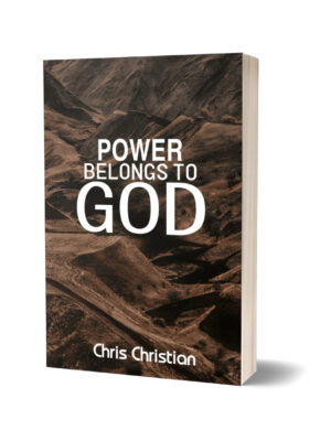 POWER BELONGS TO GOD