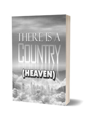 THERE IS A COUNTRY