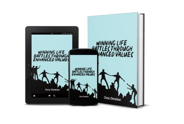 WINNING LIFE BATTLES THROUGH ENHANCED VALUES