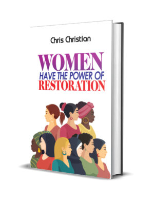 WOMEN-HAVE-THE-POWER-OF-RESTORATION