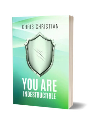 YOU ARE INDESTRUCTIBLE