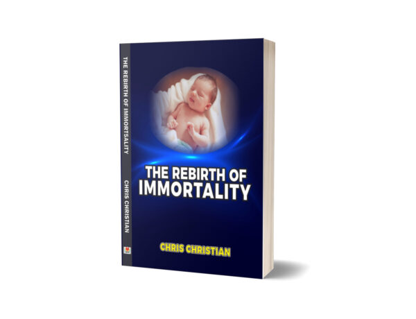 THE REBIRTH OF IMMORTALITY -