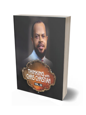 THINKING WITH CHRIS CHRISTIAN VOL. 22