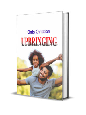 UPBRINGING