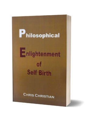 PHILOSOPHICAL ENLIGHTENMENT OF SELF BIRTH