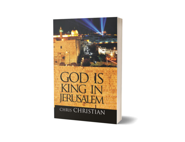 GOD IS A KING IN JERUSALEM