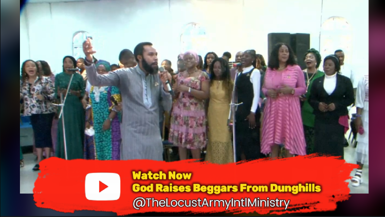 GOD RAISES BEGGARS FROM DUNGHILLS