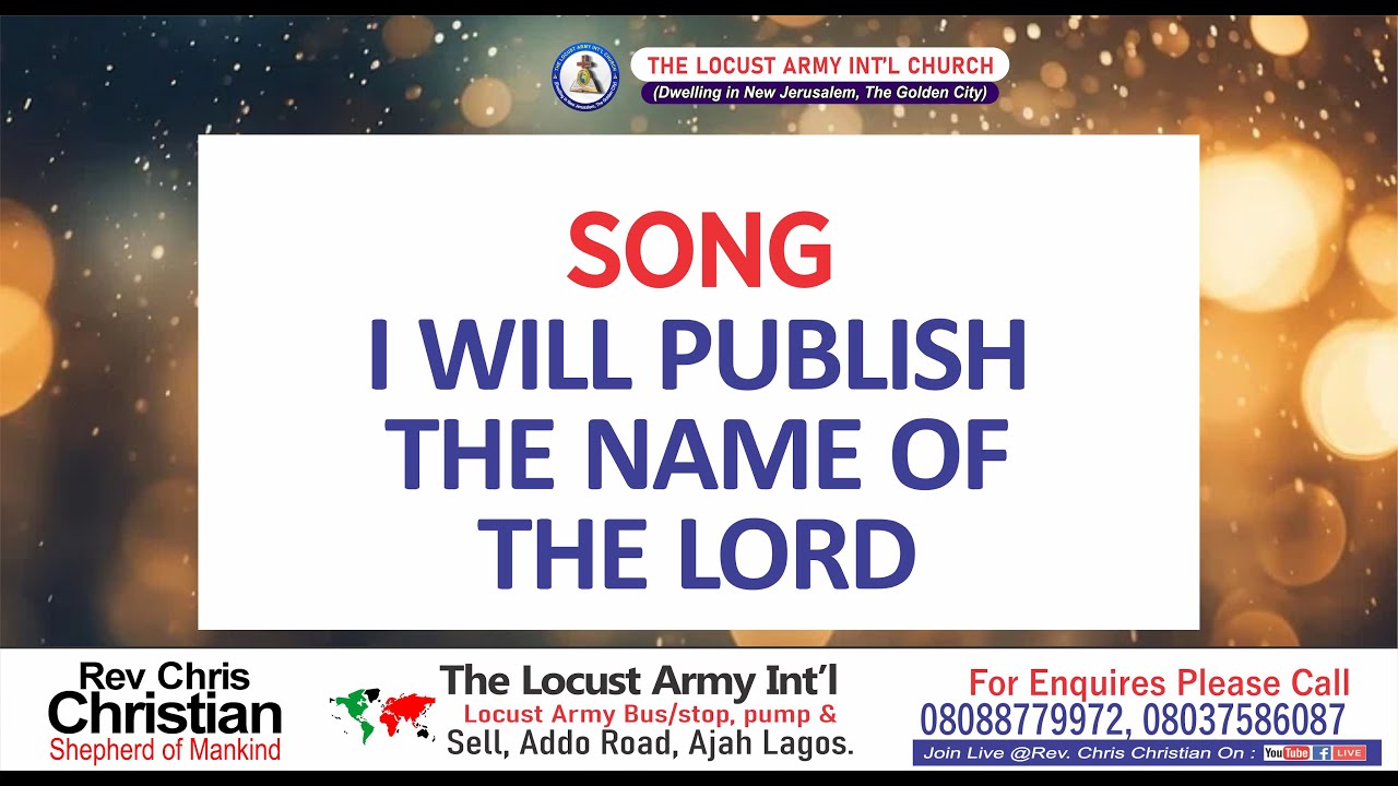 I WILL PUBLISH THE NAME OF THE LORD