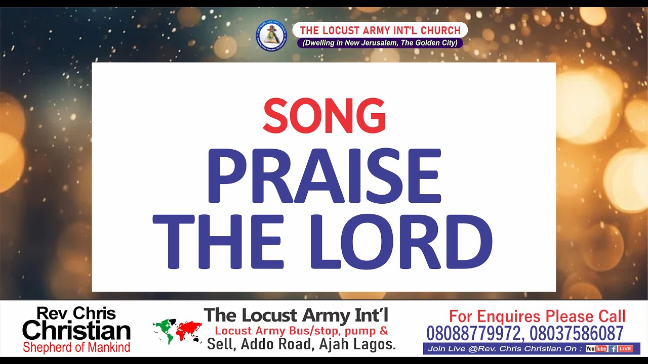 PRAISE THE LORD