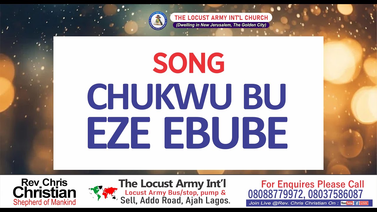 CHUKWU BU EZE EBUBE