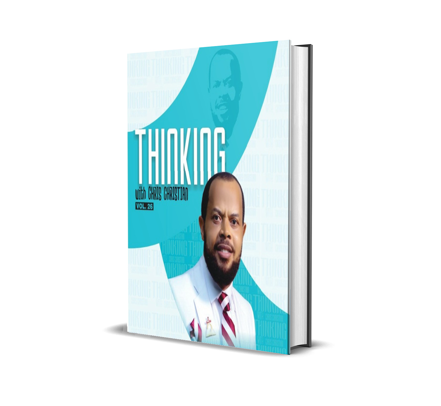 THINKING WITH CHRIS CHRISTIAN VOL. 26