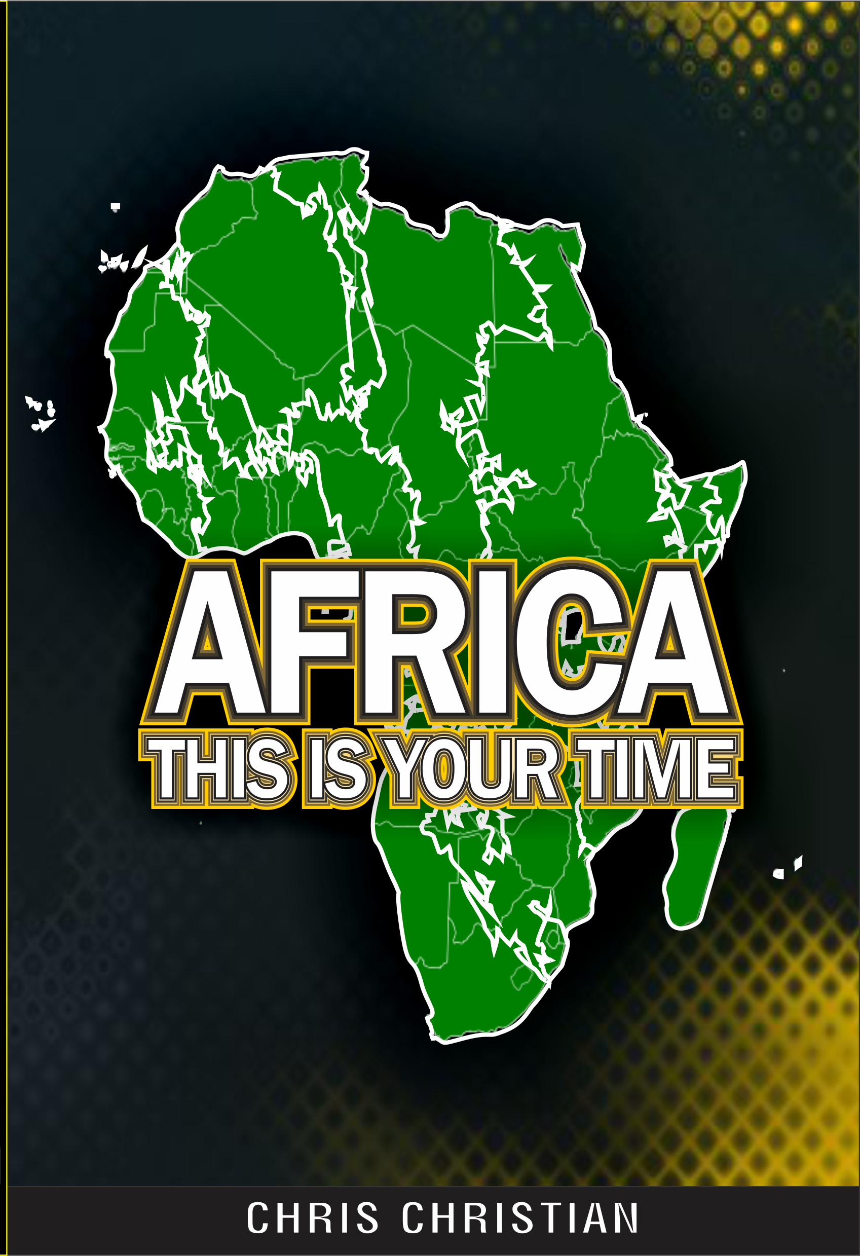 AFRICA, THIS IS YOUR TIME - Image 3