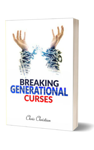 BREAKING GENERATIONAL CURSES BREAKING GENERATIONAL CURSES