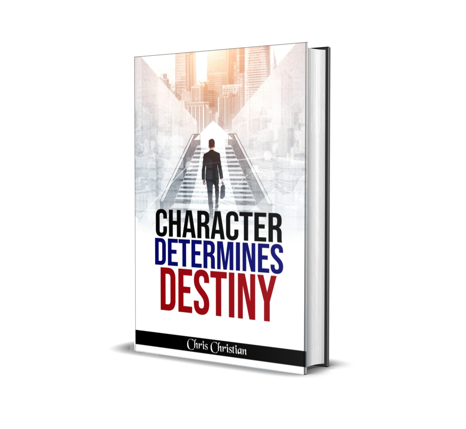 CHARACTER DETERMINES DESTINY
