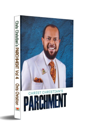 CHRIS CHRISTIAN’S PARCHMENT 4