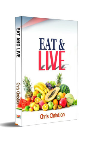EAT AND LIVE EAT AND LIVE