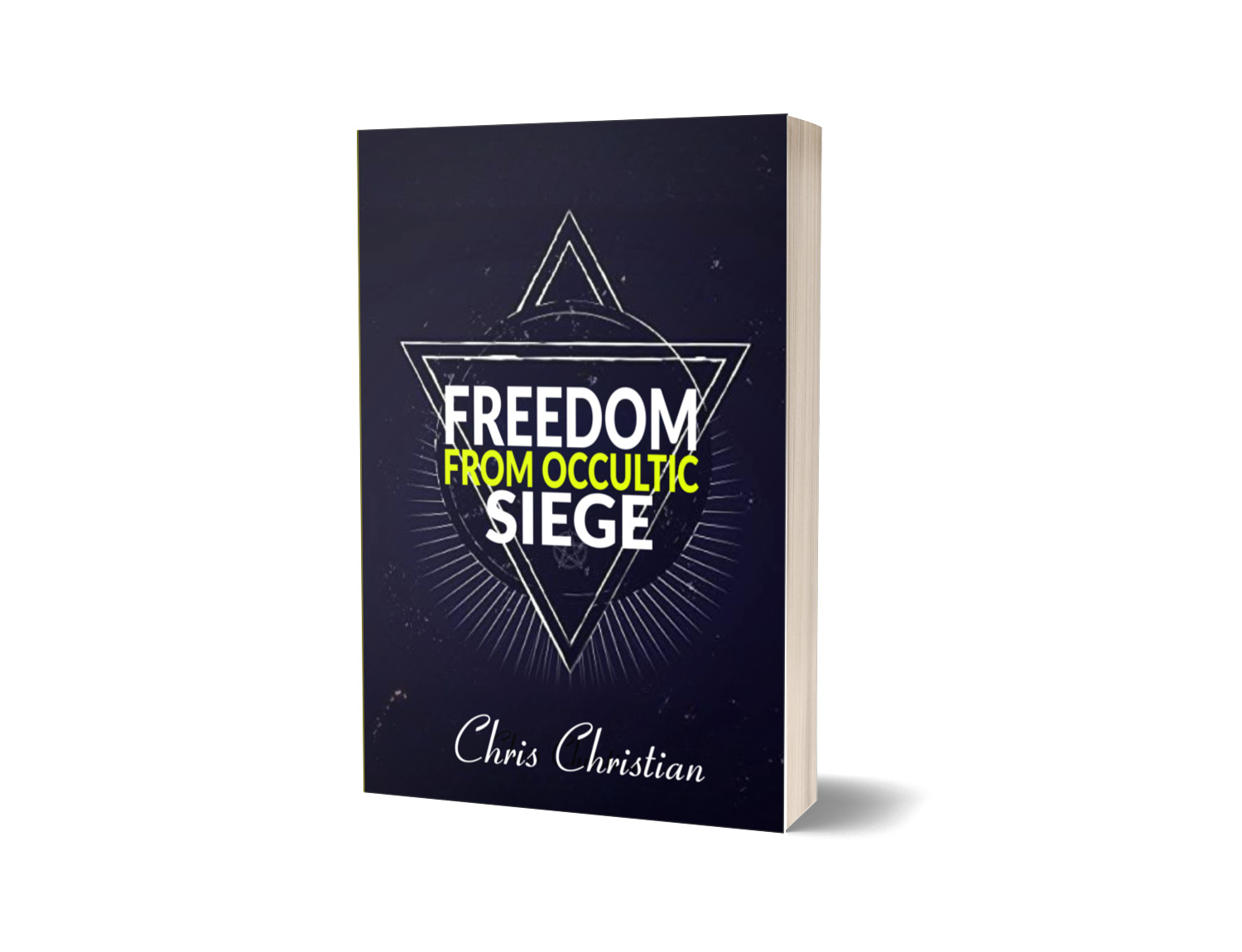 FREEDOM FROM OCCULTIC SIEGE