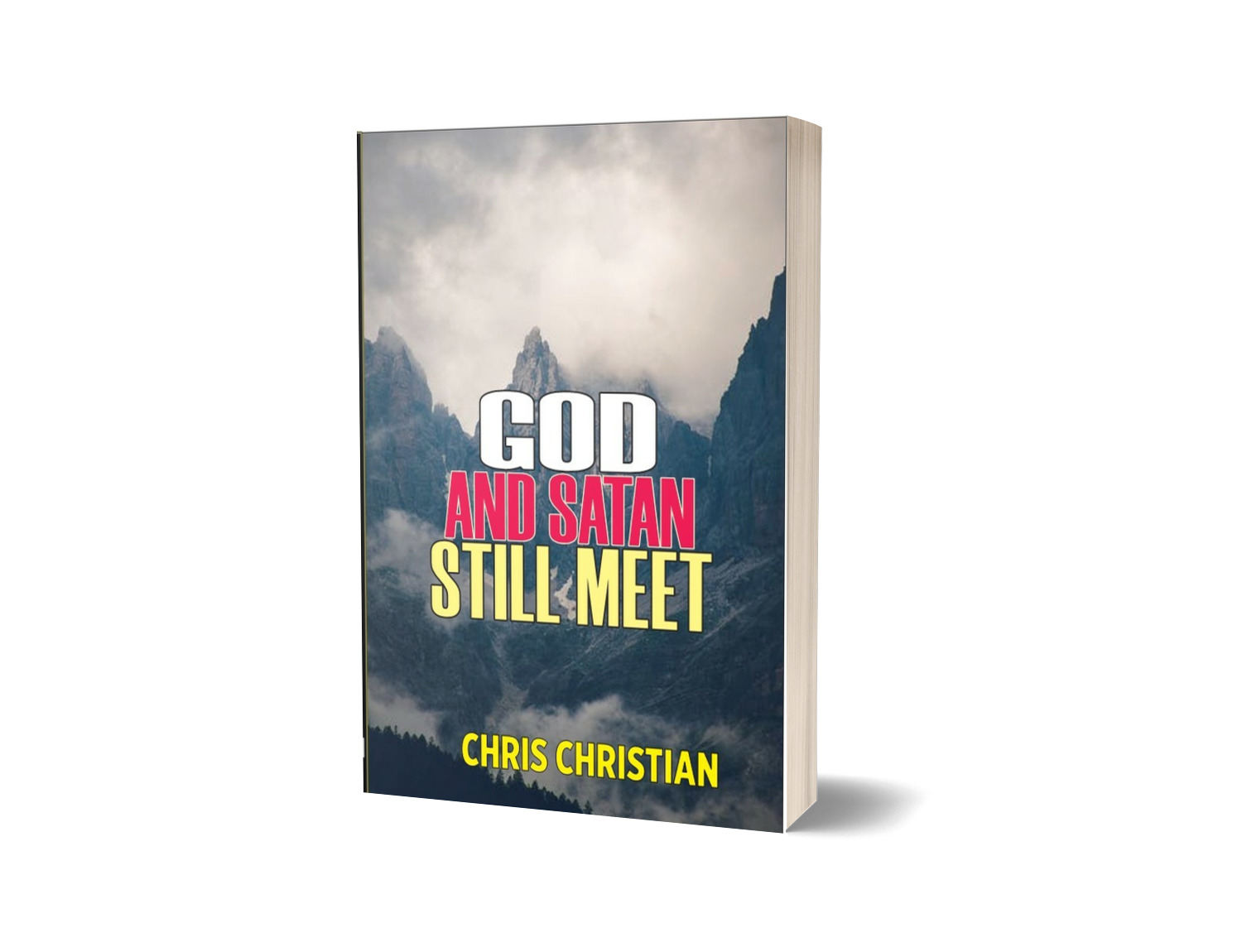 GOD AND SATAN STILL MEET