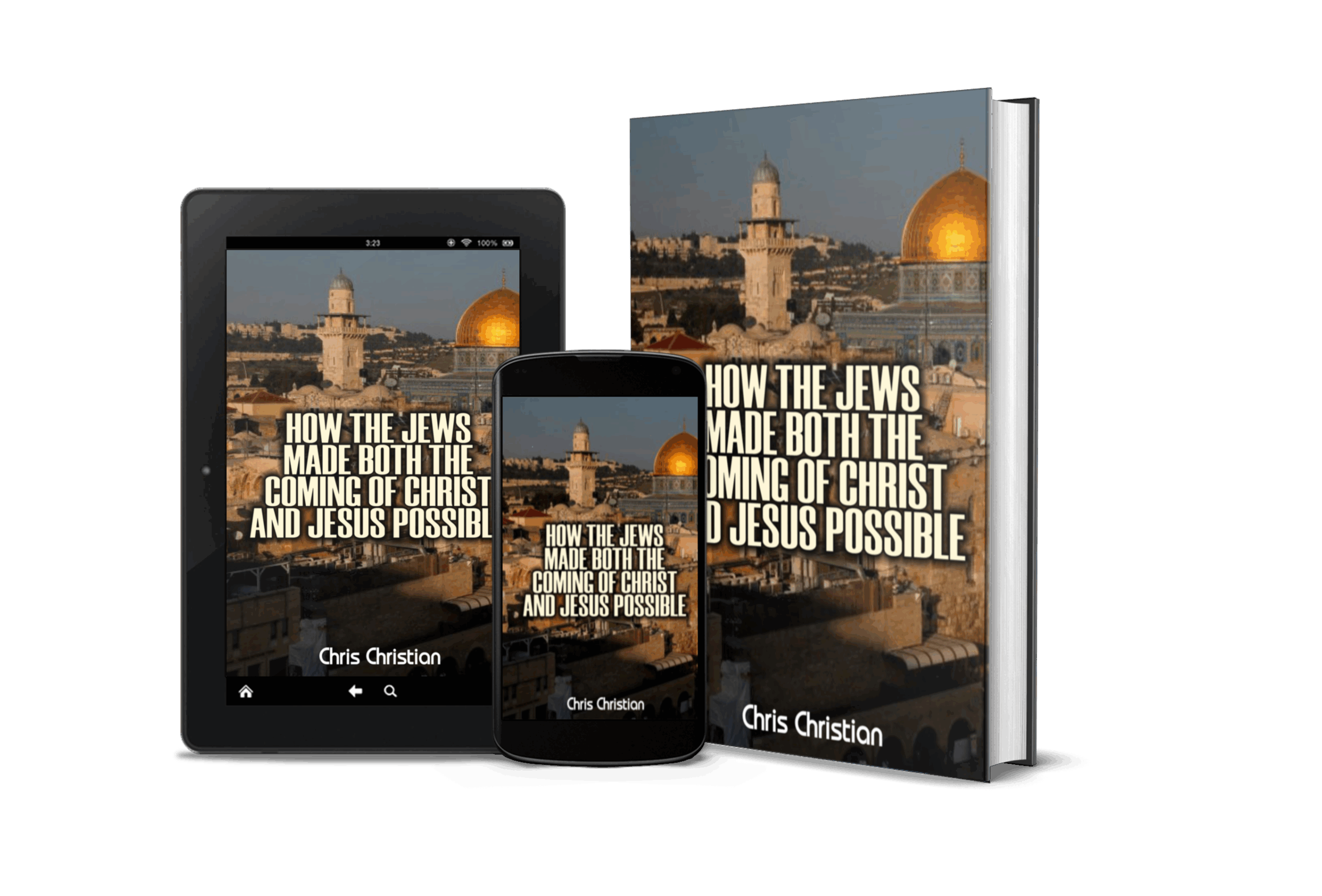 HOW THE JEWS MADE BOTH THE COMING OF CHRIST AND JESUS POSSIBLE - Image 2