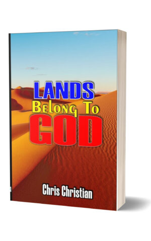 LANDS BELONG TO GOD