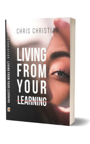 LIVING FROM YOUR LEARNING