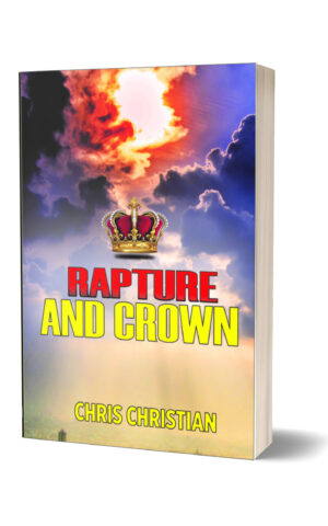 RAPTURE AND CROWN