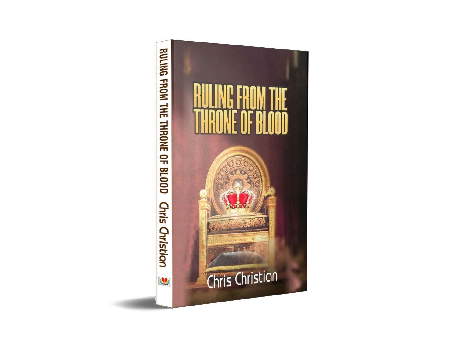 RULING FROM THE THRONE OF BLOOD