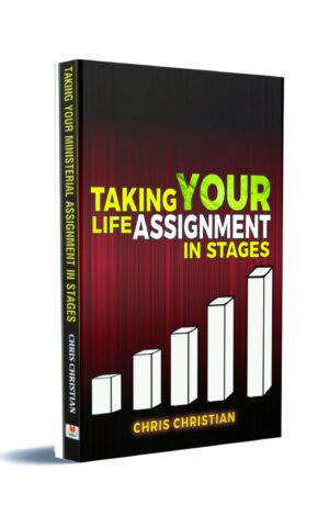 TAKING YOUR MINISTERIAL ASSIGNMENT IN STAGES