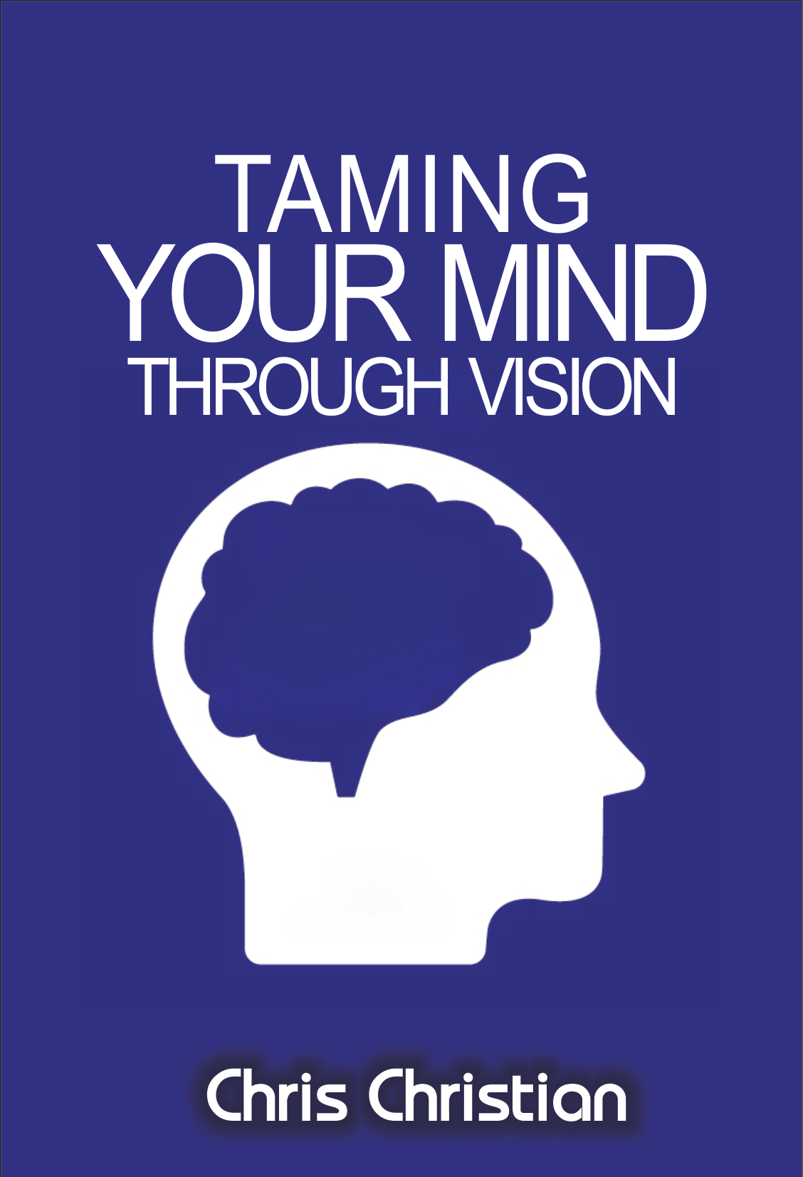 TAMING YOUR MIND THROUGH VISION - Image 3