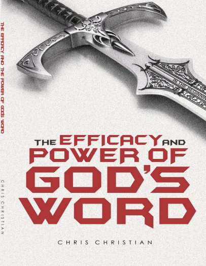 THE EFFICACY AND POWER OF GOD’S WORD - Image 3