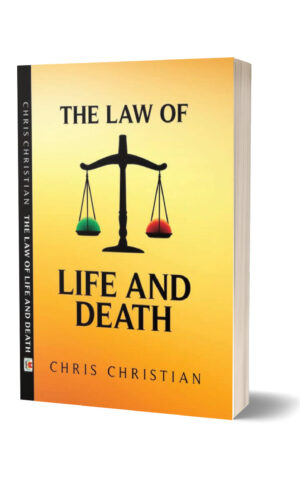 THE LAW OF LIFE AND DEATH