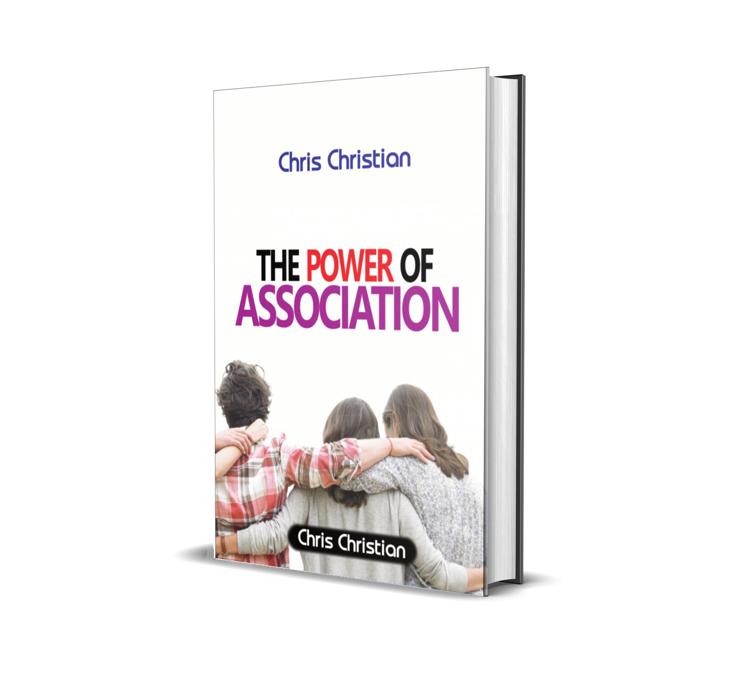 THE POWER OF ASSOCIATION