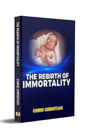 THE REBIRTH OF IMMORTALITY