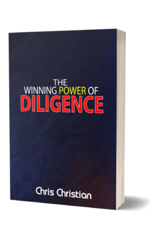 THE WINNING POWER OF DILIGENCE