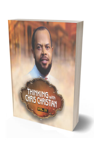 THINKING WITH CHRIS CHRISTIAN VOL. 21
