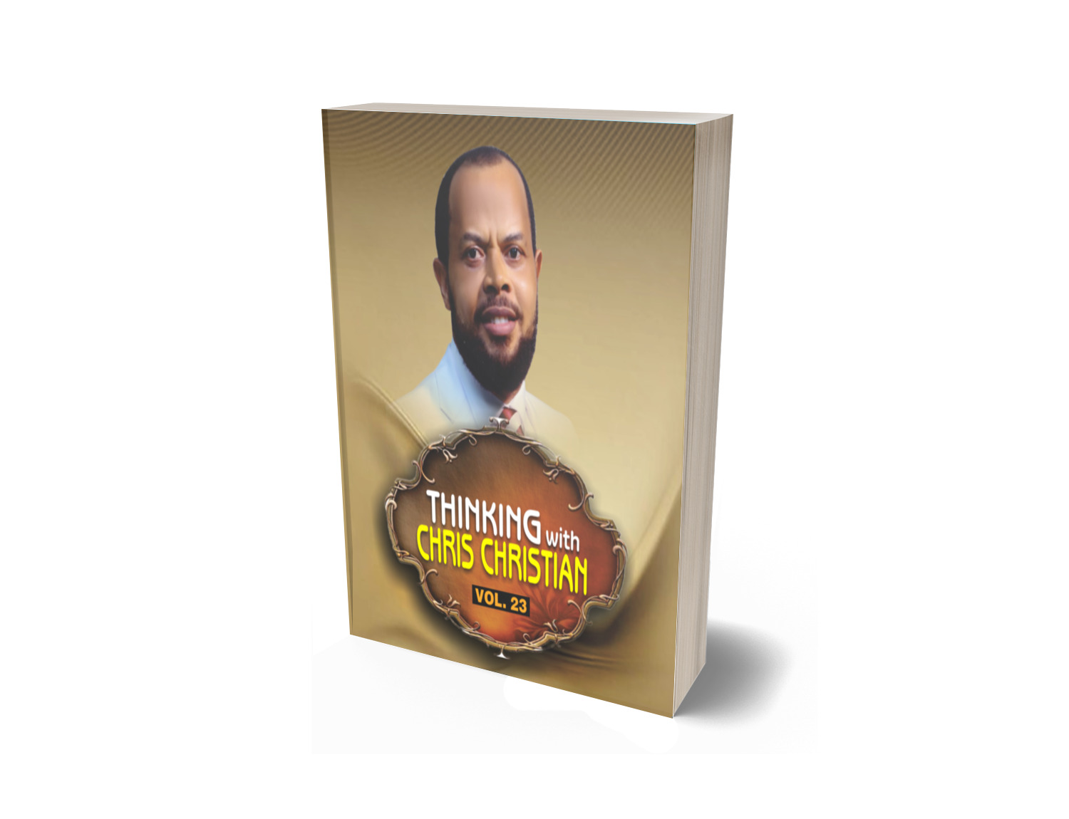 THINKING WITH CHRIS CHRISTIAN VOL. 23