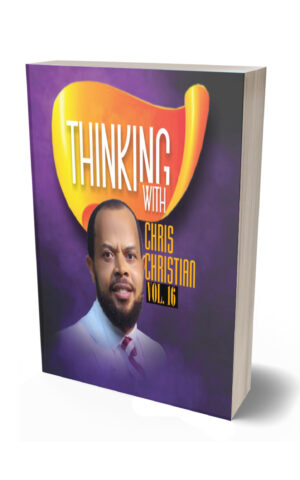 THINKING WITH CHRIS CHRISTIAN VOL. 16