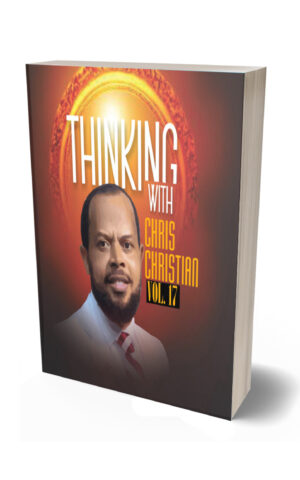 THINKING WITH CHRIS CHRISTIAN VOL. 17