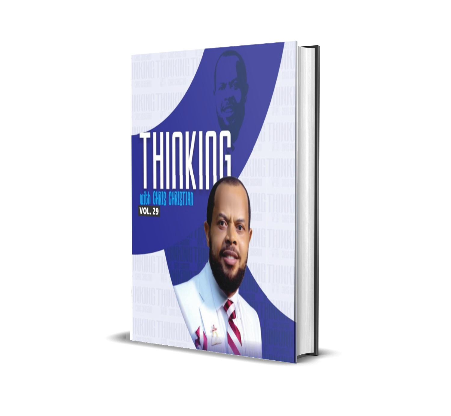 THINKING WITH CHRIS CHRISTIAN VOL 29