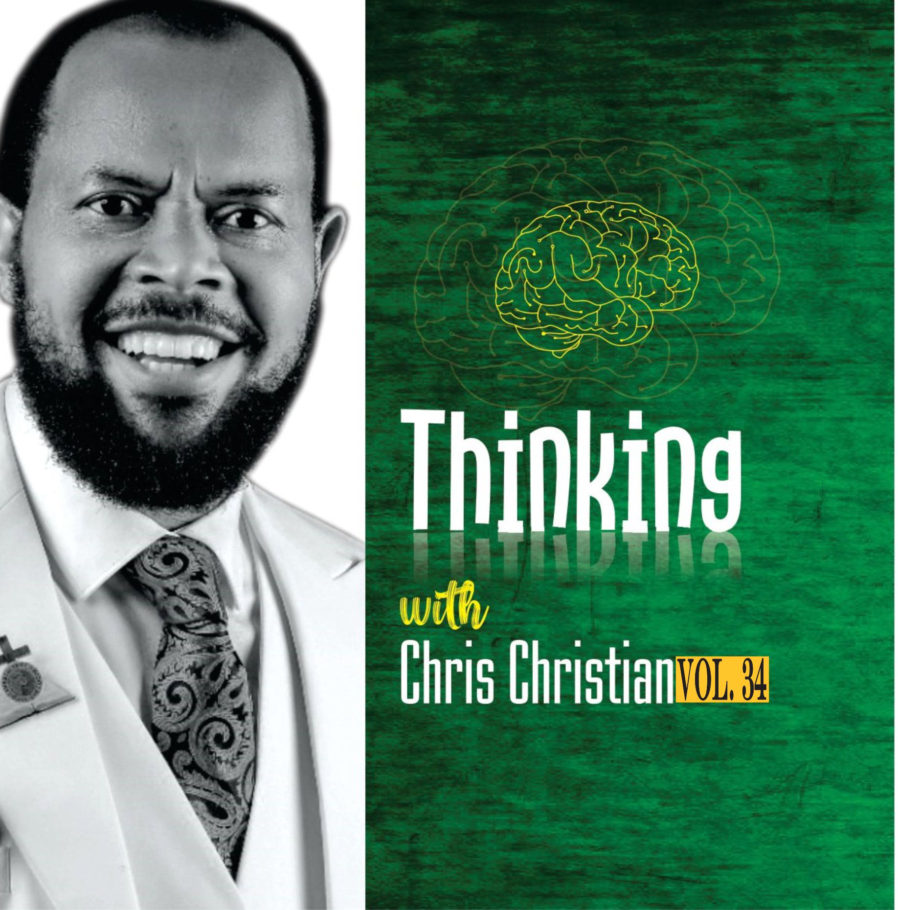 THINKING WITH CHRIS CHRISTIAN VOL. 34 - Image 3
