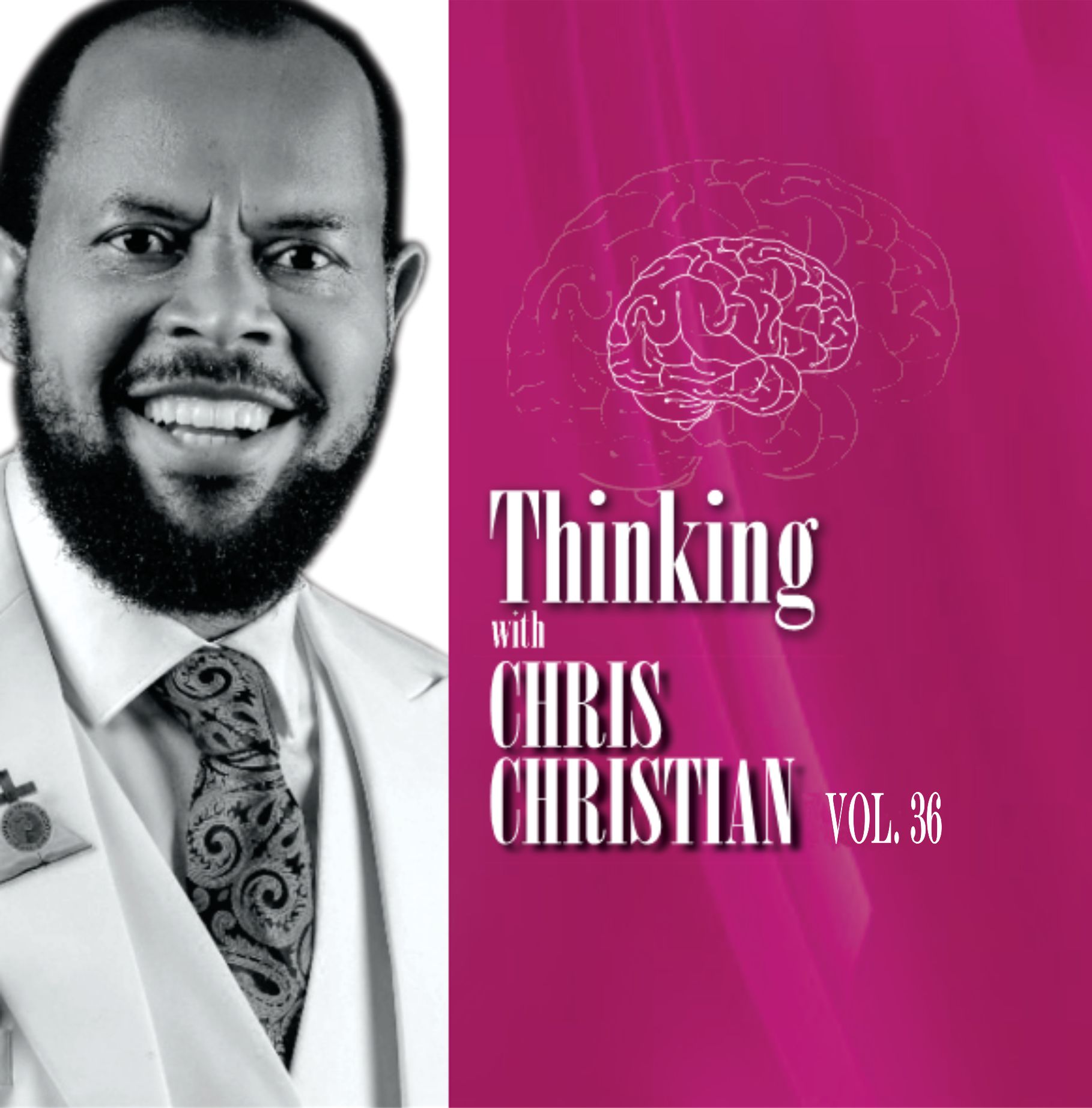 THINKING WITH CHRIS CHRISTIAN VOL. 36 - Image 3