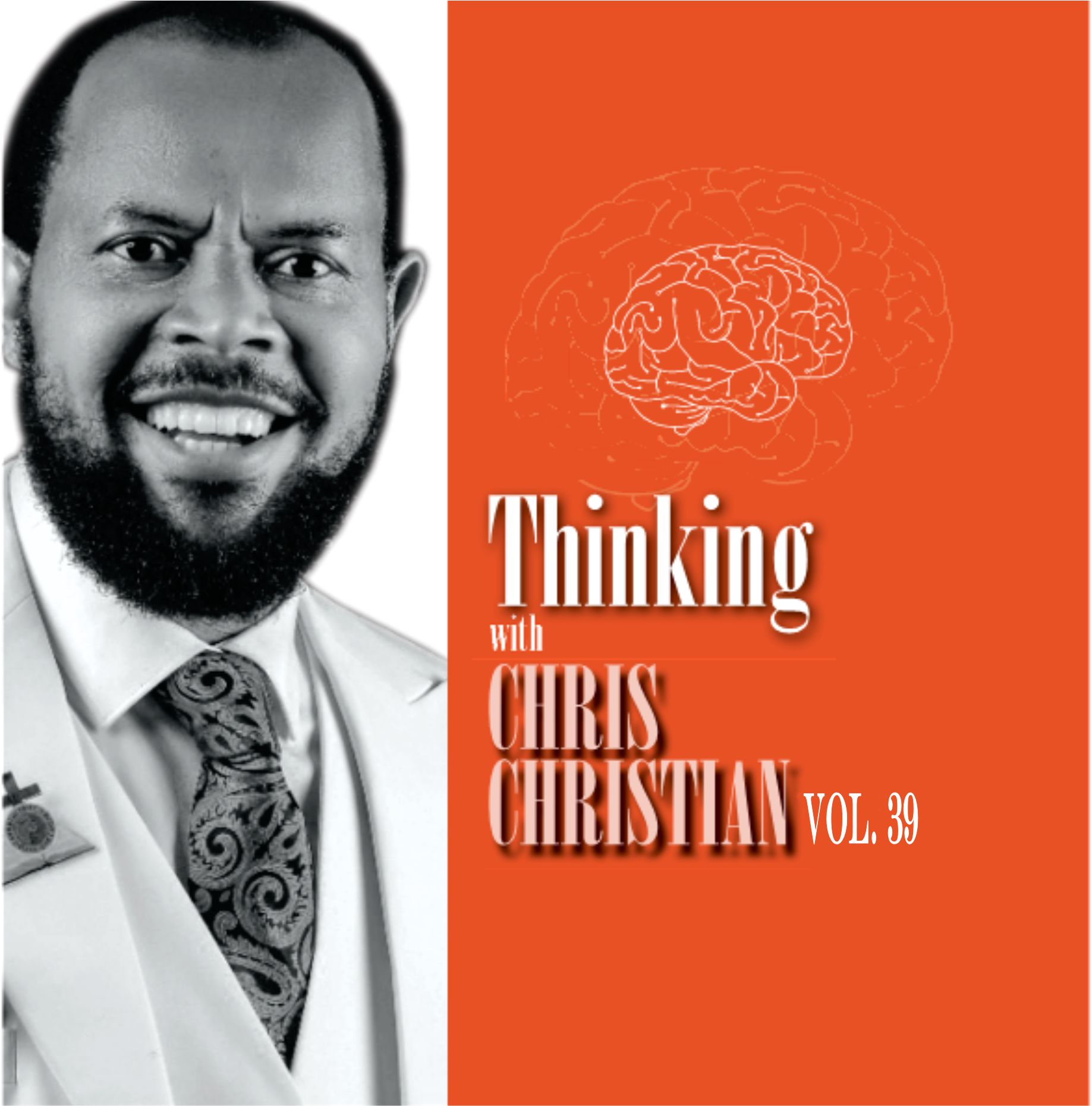 THINKING WITH CHRIS CHRISTIAN VOL. 39 - Image 3