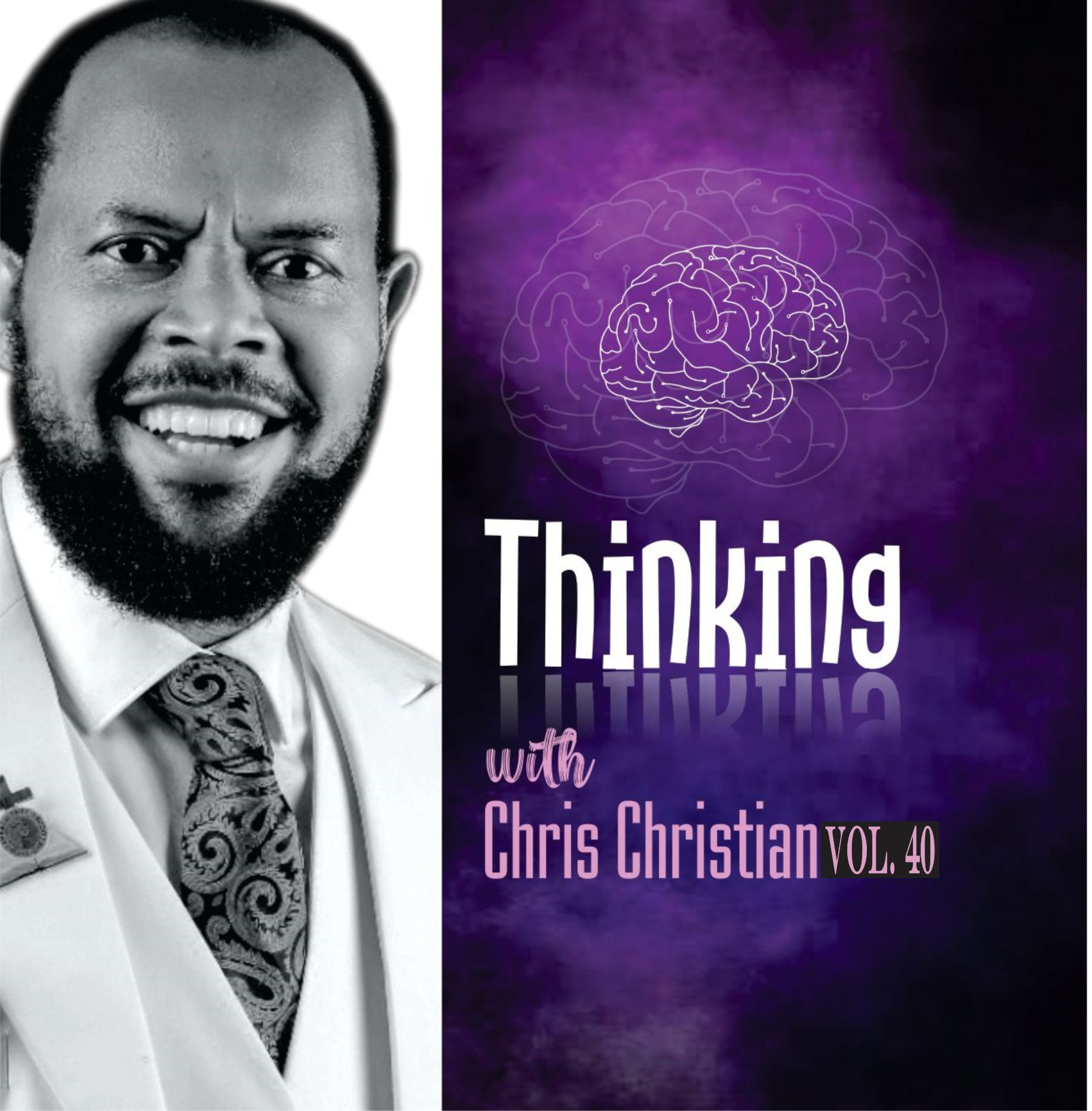 THINKING WITH CHRIS CHRISTIAN VOL. 40 - Image 3