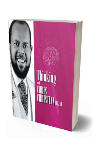 THINKING WITH CHRIS CHRISTIAN VOL. 10