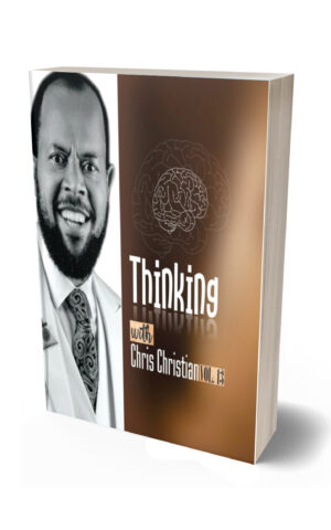THINKING WITH CHRIS CHRISTIAN VOL. 13