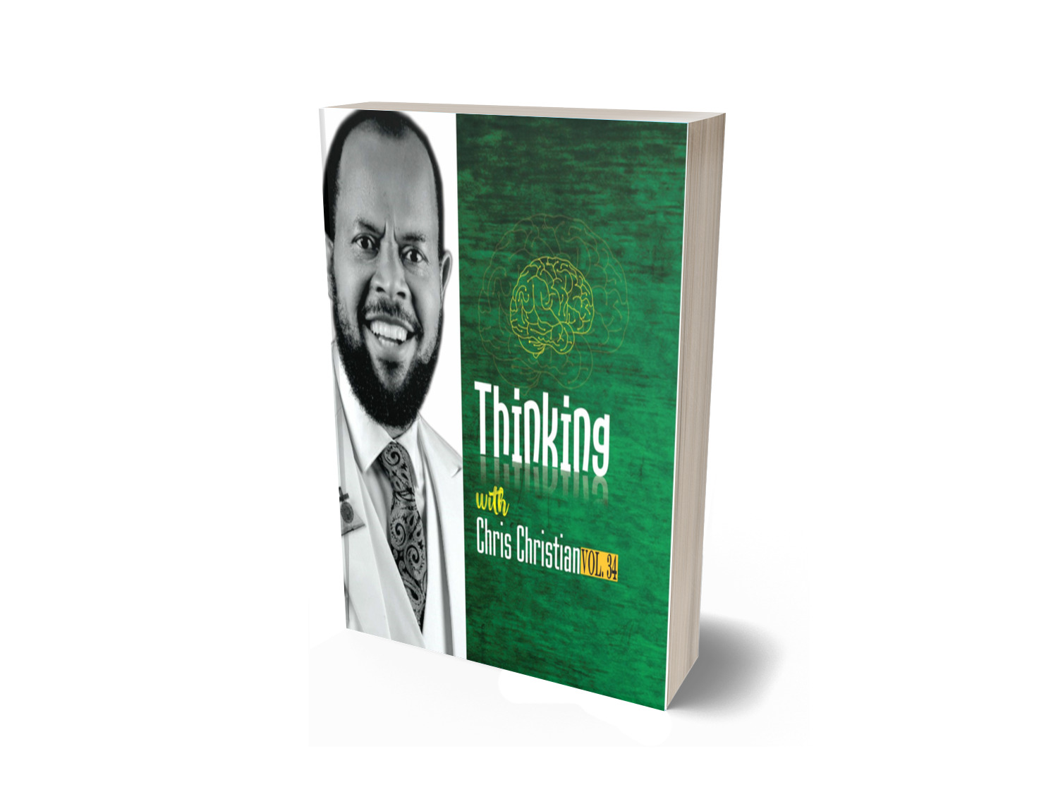 THINKING WITH CHRIS CHRISTIAN VOL. 34