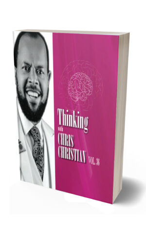 THINKING WITH CHRIS CHRISTIAN VOL. 36